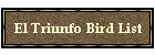 El Triunfo Bird List